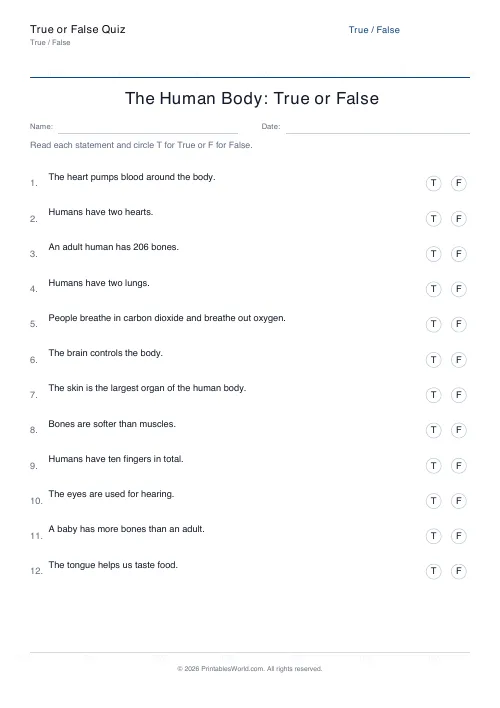 Free printable human body true or false quiz PDF about bones, the heart, lungs, and senses